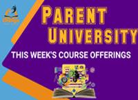 Parent University This Week's Offerings